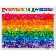 Load image into Gallery viewer, Everyone is Awesome! - Rainbow Flag Poster
