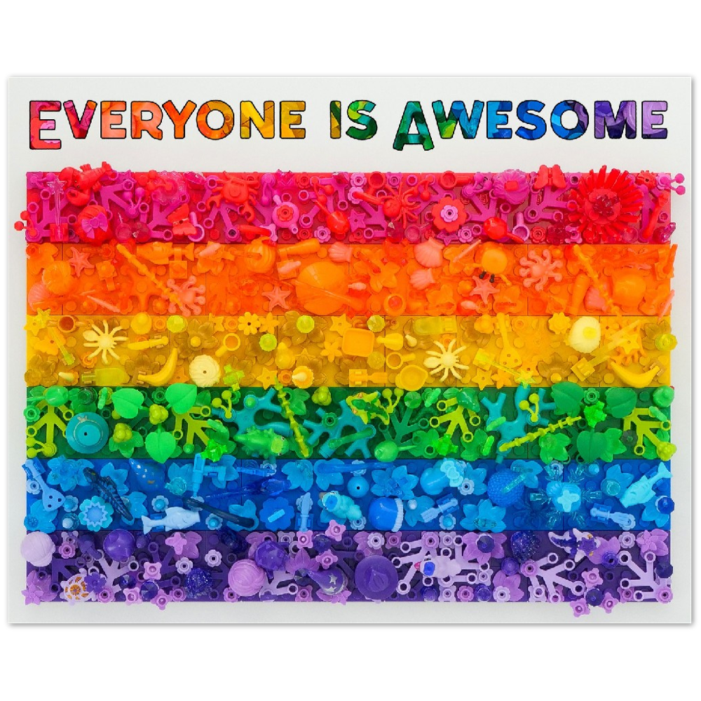 Everyone is Awesome! - Rainbow Flag Poster